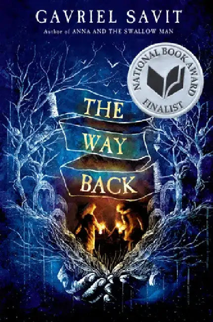 The Way Back (English, Gavriel Savit)