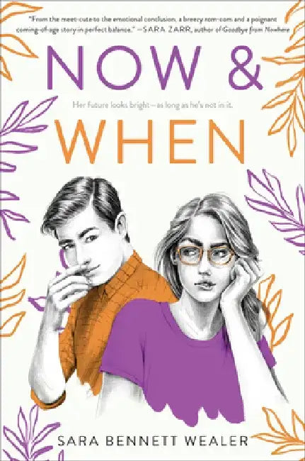 Now & When (English, Sara Bennett Wealer)
