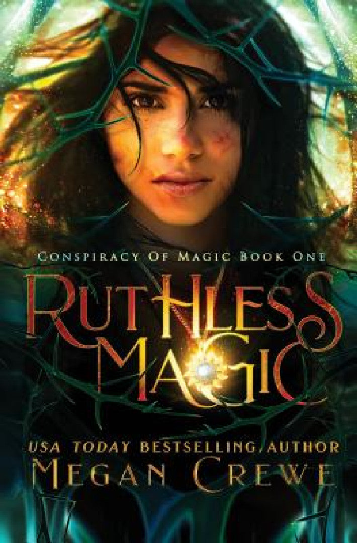 Ruthless Magic (English, Megan Crewe)
