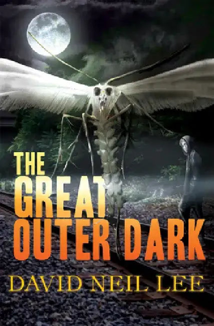 The Great Outer Dark (English, David Neil Lee)