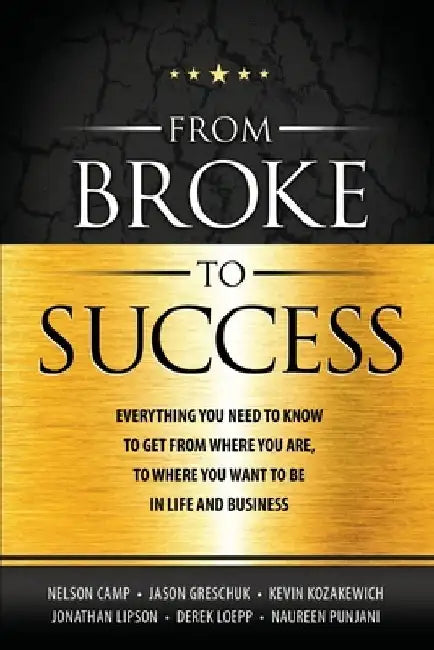 From Broke to Success (English, Nelson Camp)