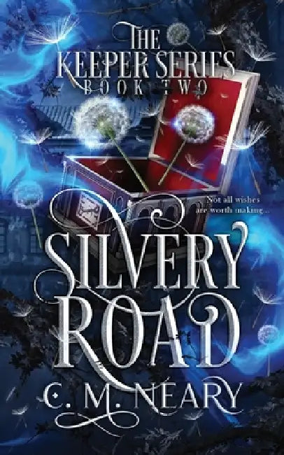 Silvery Road (English, C. M. Neary)