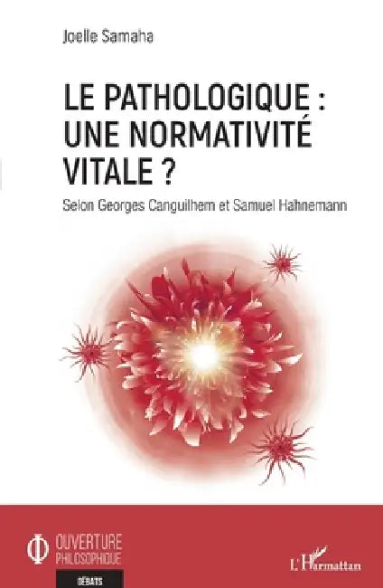 Le pathologique (English, Joelle Samaha)