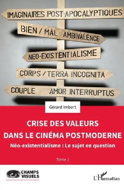 Crise des valeurs dans le cinéma postmoderne (English, Gérard Imbert)