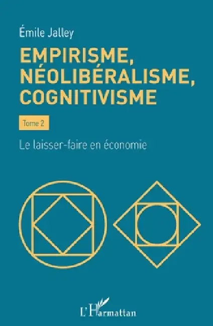 Empirisme, néolibéralisme, cognitivisme (English, Emile Jalley)