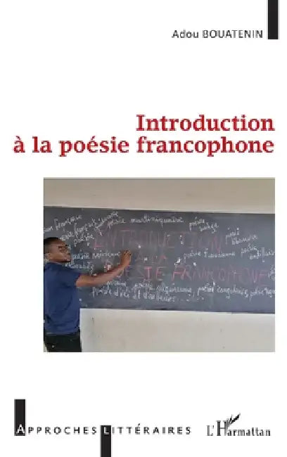 Introduction à la poésie francophone (English, Placide Didier Bouatenin)