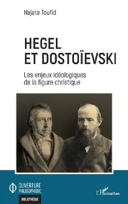 Hegel et Dostoïevski (English, Najate Toufid)