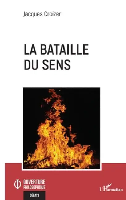 La bataille du sens (English, Jacques Croizer)