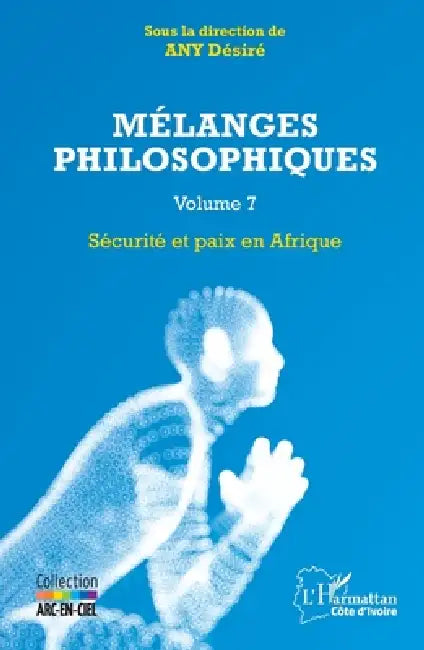 Mélanges philosophiques volume 7 (English, Désiré Any)