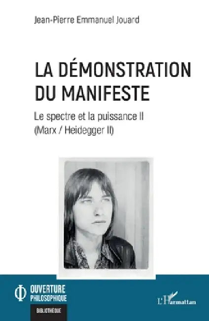 La démonstration du Manifeste (English, Jean-Pierre Emmanuel Jouard)