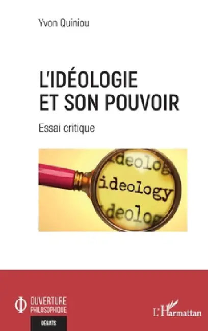 L'idéologie et son pouvoir (English, Yvon Quiniou)