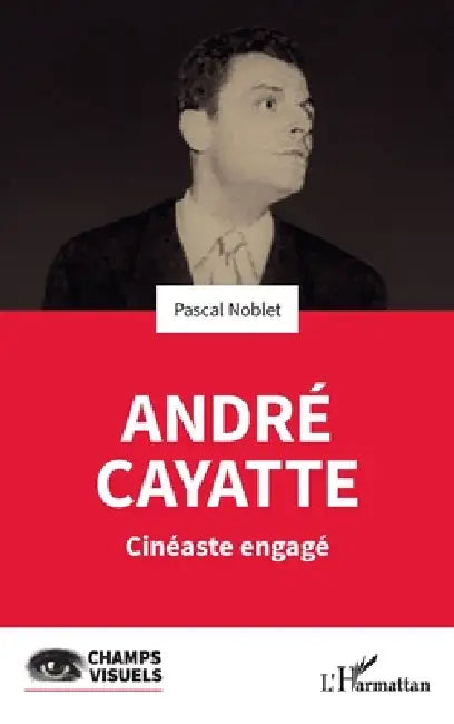 André Cayatte (English, Pascal Noblet)