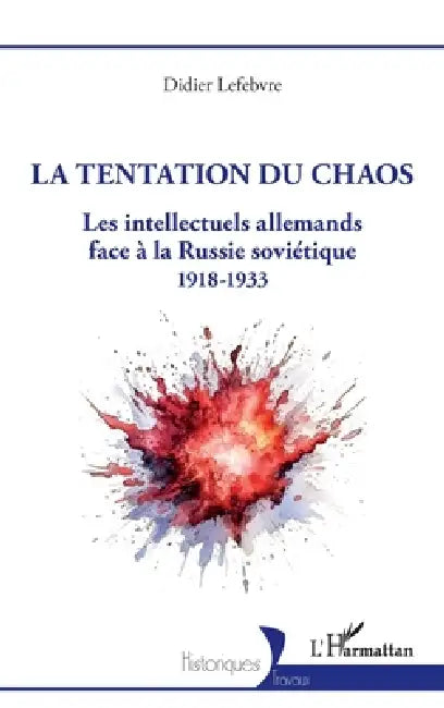 La tentation du chaos (English, Didier Lefebvre)