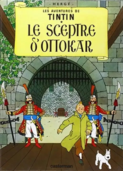 Le Sceptre D' Ottakar = King Ottokar's Sceptre (English, Herge)