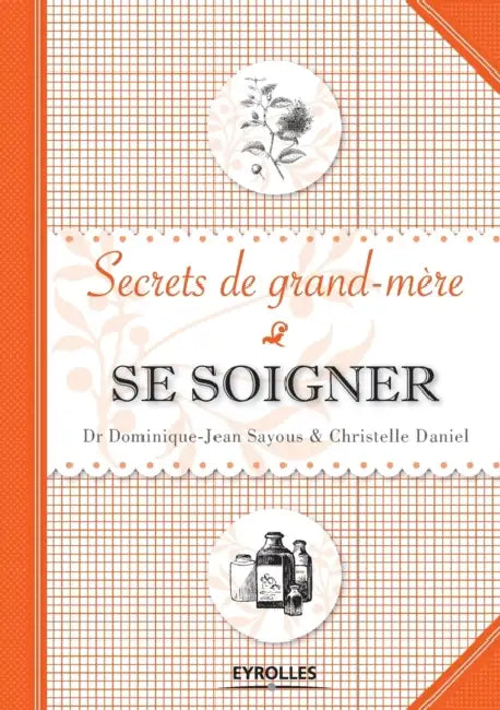Se soigner (English, Dominique-Jean Sayous | Christelle Daniel)
