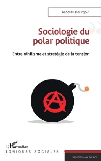 Sociologie du polar politique (English, Nicolas Bourgoin)