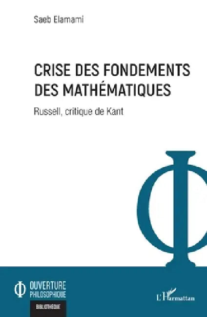 Crise des fondements des mathématiques (English, Saeb Elamami)