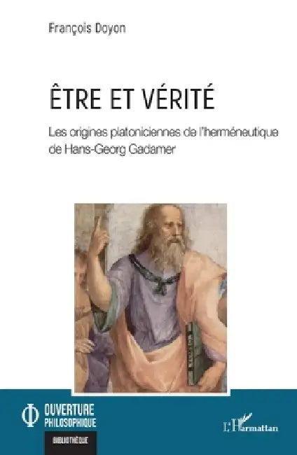 Être et vérité (English, François Doyon)