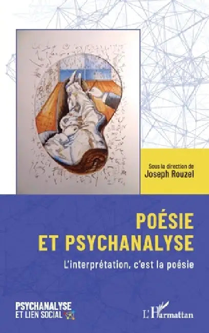 Poésie et psychanalyse (English, Joseph Rouzel)