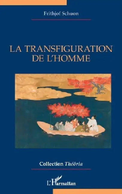 La transfiguration de l'homme (English, Frithjof Schuon)