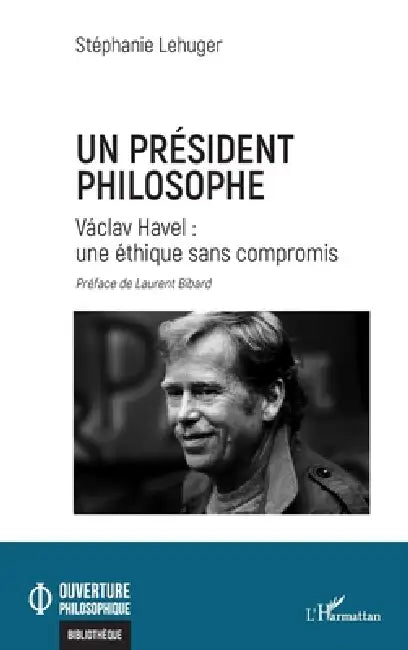 Un président philosophe (English, Stéphanie Lehuger | Laurent Bibard)