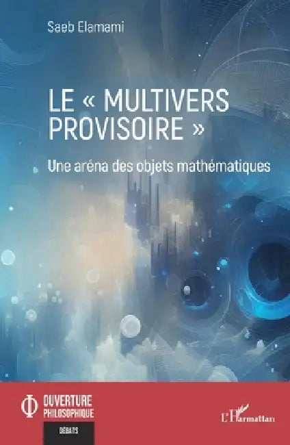 Le "multivers provisoire" (English, Saeb Elamami)