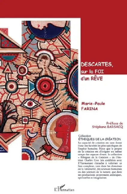 Descartes, sur la foi d'un rêve (English, Marie-Paule Farina | Stéphane Barsacq)
