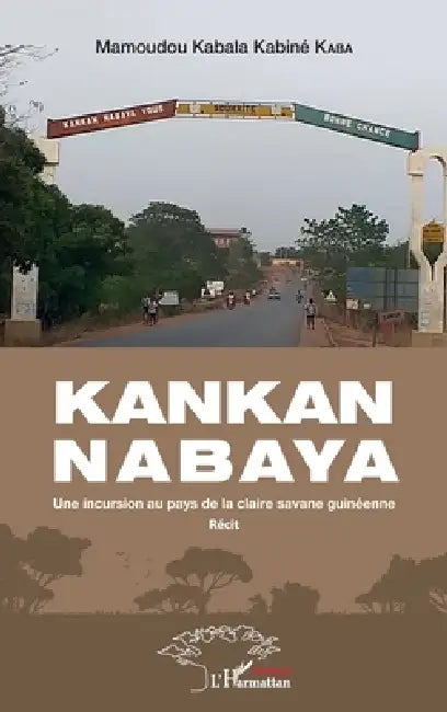 Kankan Nabaya (English, Mamoudou Kabala Kabiné Kaba)