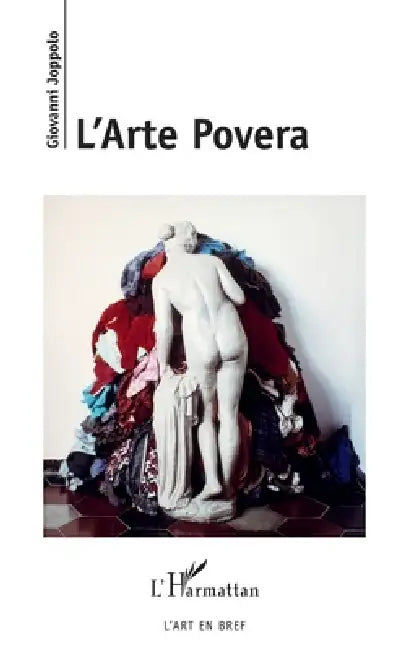 L'Arte Povera (English, Joppolo Giovanni)