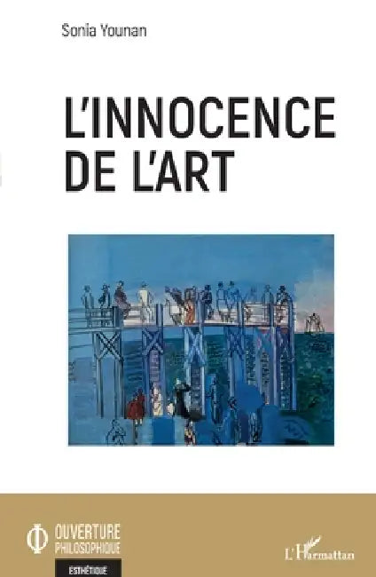L'innocence de l'art (English, Younan Sonia)