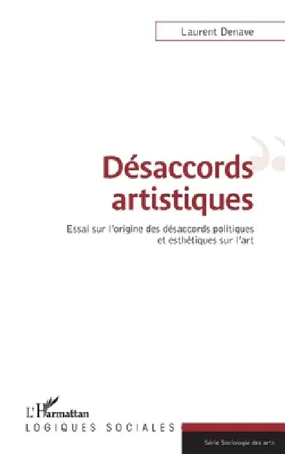 Désaccords artistiques (English, Denave Laurent)