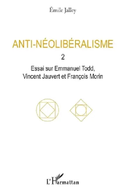 Anti-néolibéralisme (English, Emile Jalley)