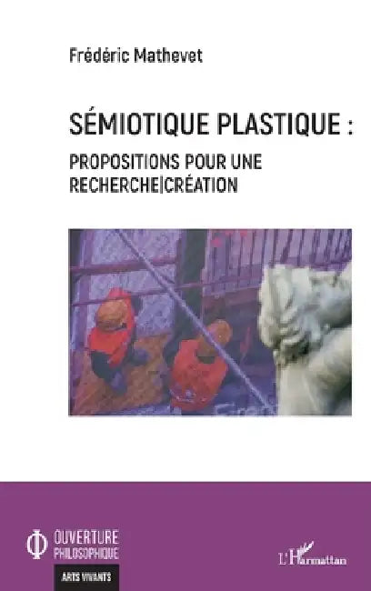 Sémiotique plastique (English, Mathevet Frederic)