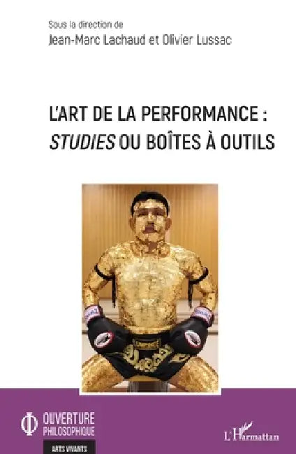 L'art de la performance (English, Jean-Marc Lachaud | Olivier Lussac)