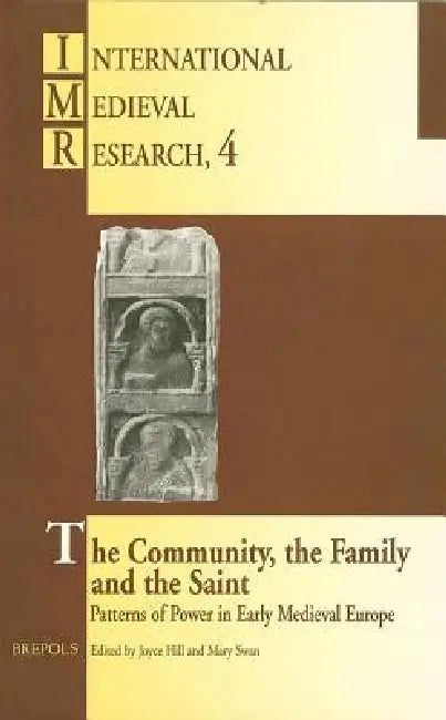 The Community, the Family and the Saint (English, Joyce M. Hill | Mary Swan)