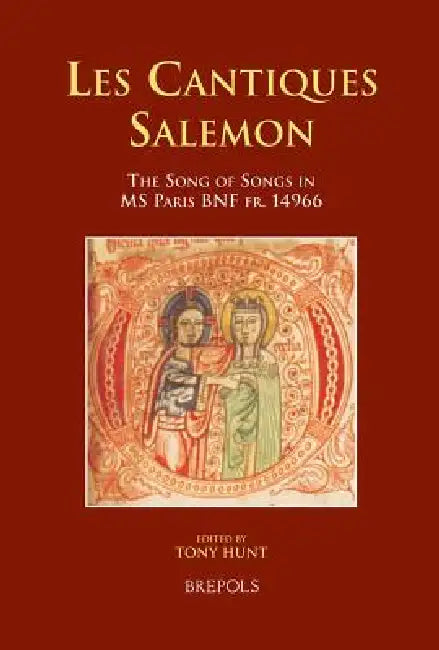 Les Cantiques Salemon (English, Tony Hunt)
