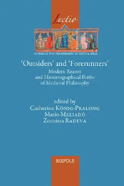 Outsiders and Forerunners (English, Catherine Konig-Pralong | Mario Meliado | Zornitsa Radeva)