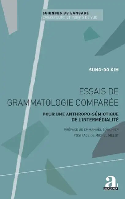Essais de grammatologie comparée (English, Sung-Do Kim)