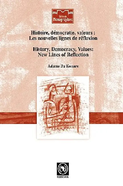 History, Democracy, Values (English, Adame Ba Konare)