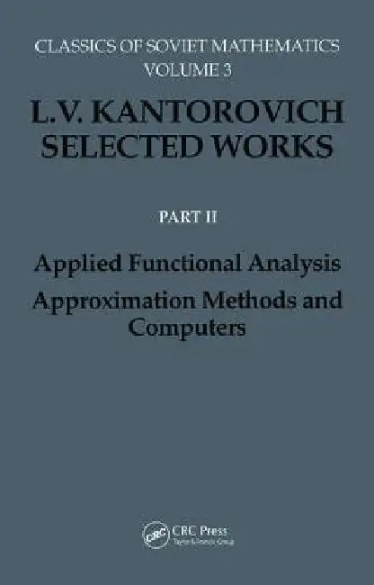 Applied Functional Analysis. Approximation Methods and Computers (English, S. S. Kutateladze)