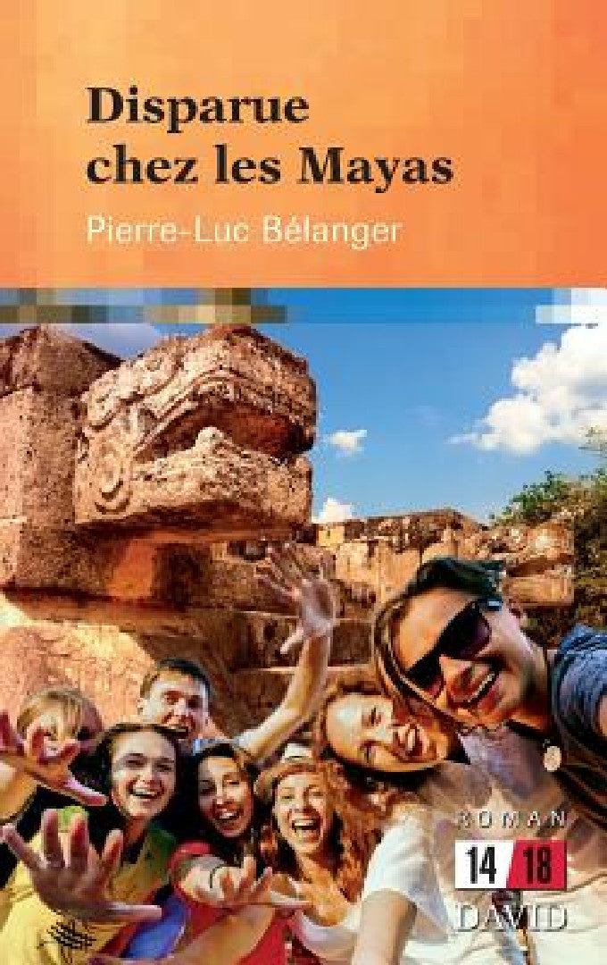 Disparue chez les Mayas (English, Pierre-Luc Bélanger)