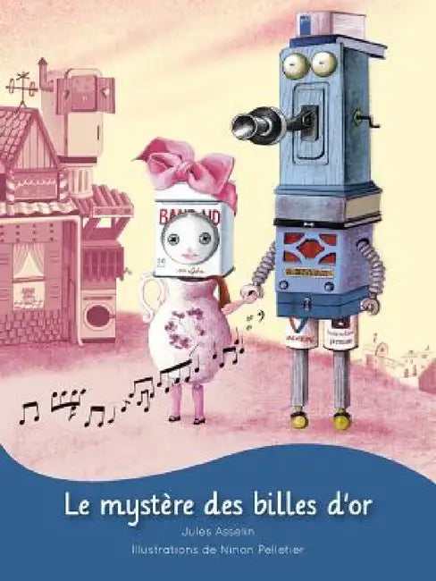 Le mystère des billes d'or (English, Jules Asselin | Ninon Pelletier)