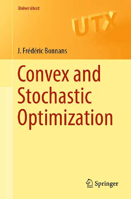 Convex and Stochastic Optimization (English, J. Frédéric Bonnans)