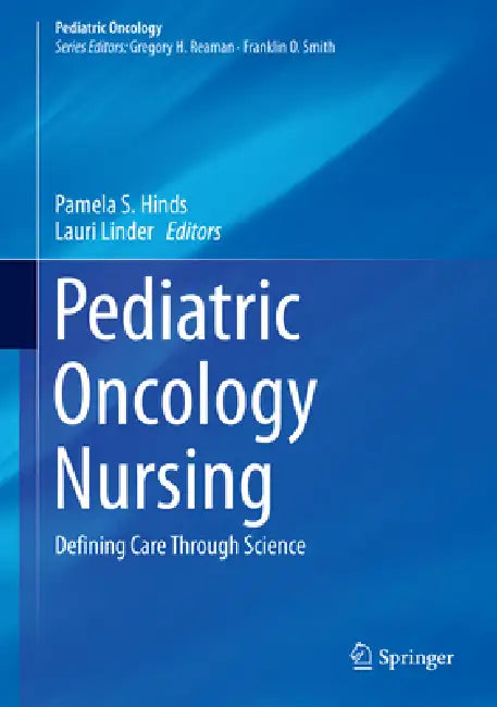 Pediatric Oncology Nursing (English, Pamela S. Hinds | Lauri Linder)