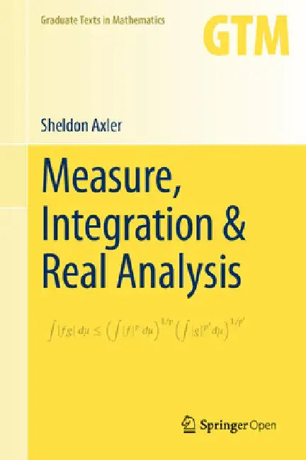 Measure, Integration & Real Analysis (English, Sheldon Axler)