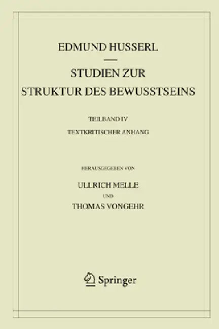 Studien Zur Struktur Des Bewusstseins (English, Edmund Husserl | Ullrich Melle | Thomas Vongehr)