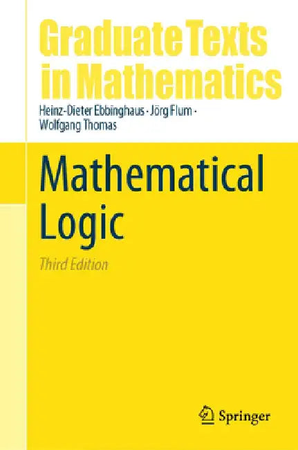 Mathematical Logic (English, Heinz-Dieter Ebbinghaus)