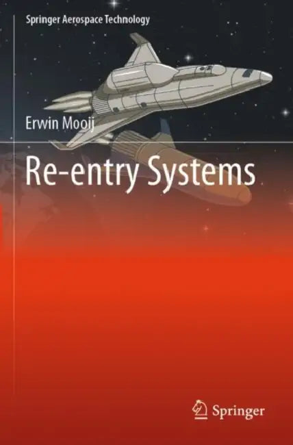 Re-entry Systems (English, Erwin Mooij)