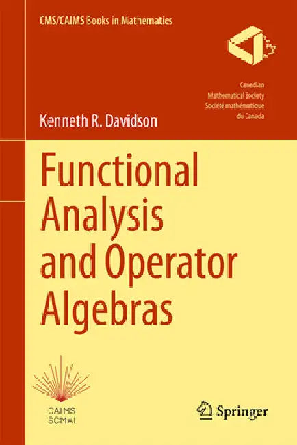 Functional Analysis and Operator Algebras (English, Kenneth R. Davidson)