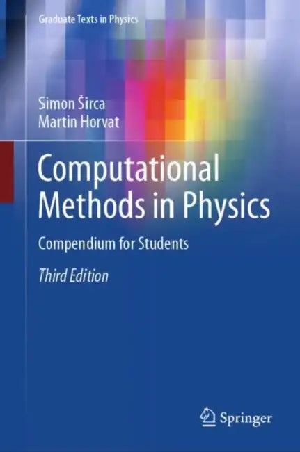 Computational Methods in Physics (English, Simon Sirca | Martin Horvat)